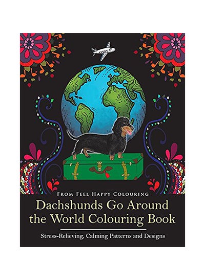 اشتري Dachshunds Go Around the World Colouring Book Paperback الإنجليزية في الامارات