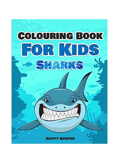 Buy Colouring Book For Kids: Sharks paperback english in UAE