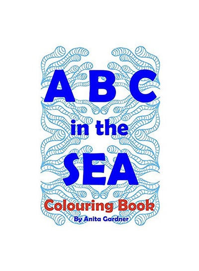 Buy ABC In The Sea paperback english in UAE