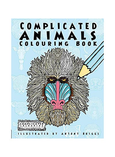 Buy Complicated Animals: Colouring Book paperback english in UAE