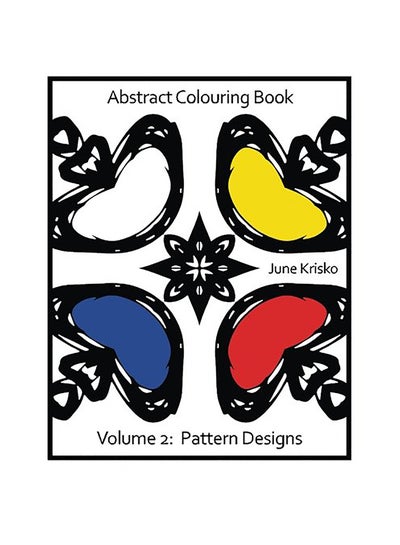 اشتري Abstract Colouring Book Volume 2 Paperback الإنجليزية by June Krisko في الامارات