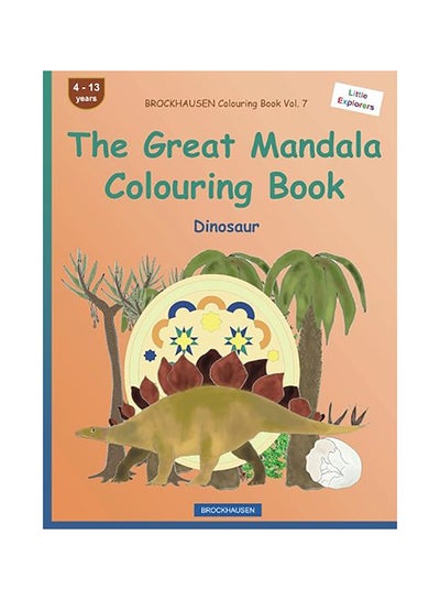 اشتري Brockhausen Colouring Book - The Great Mandala Colouring Book: Dinosaur Paperback الإنجليزية by Dortje Golldack في الامارات