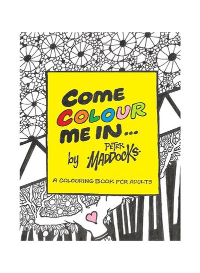 Buy Come Colour Me In paperback english in UAE