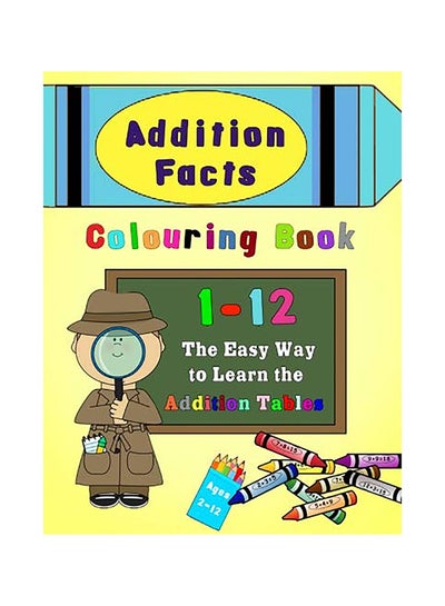 اشتري Addition Facts Colouring Book Paperback الإنجليزية في الامارات