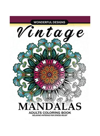 Buy Vintage Mandalas: Adult Coloring Book Paperback English in UAE