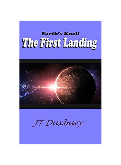 Buy Earth's Knell The First Landing paperback english in UAE