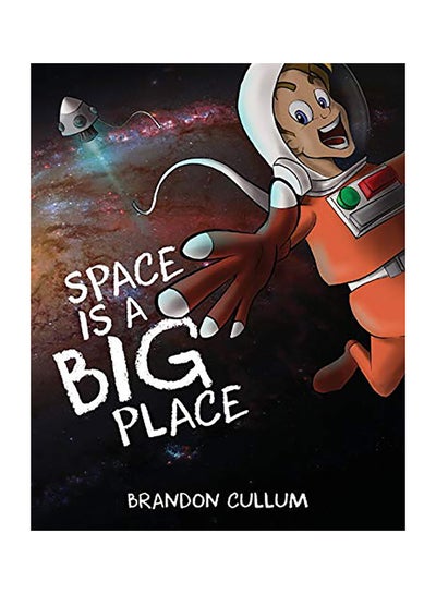 اشتري Space Is A Big Place Paperback في الامارات