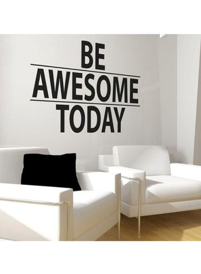 Buy Be Awesome Today Decorative Wall Sticker Black 90 x 60cm in Egypt