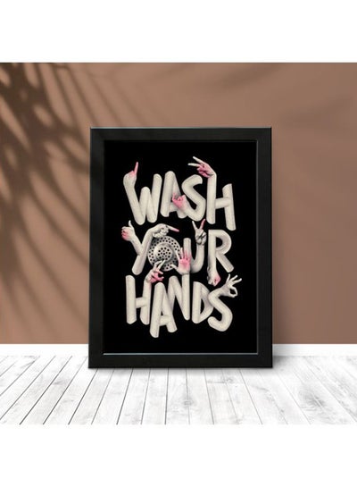 Buy Wash Your Hand Themed Framed Poster Black/White/Pink 21x30cm in UAE