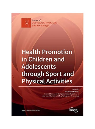 Buy Health Promotion In Children And Adolescents Through Sport And Physical Activities paperback english - 10 May 2019 in UAE