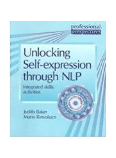 اشتري ‎Unlocking Self‎-‎Expression Through NLP‎ paperback english - 2007 في الامارات