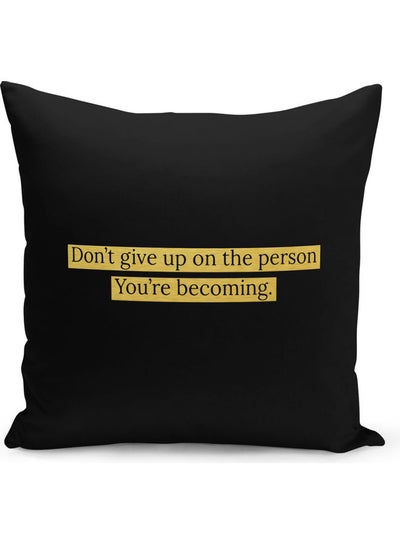 Buy Dont Give Up Quote Printed Decorative Pillow Black/Gold in Saudi Arabia