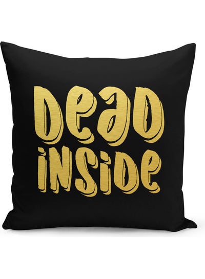 Buy Dead Inside Quote Printed Decorative Pillow Black/Gold 40x40cm in UAE