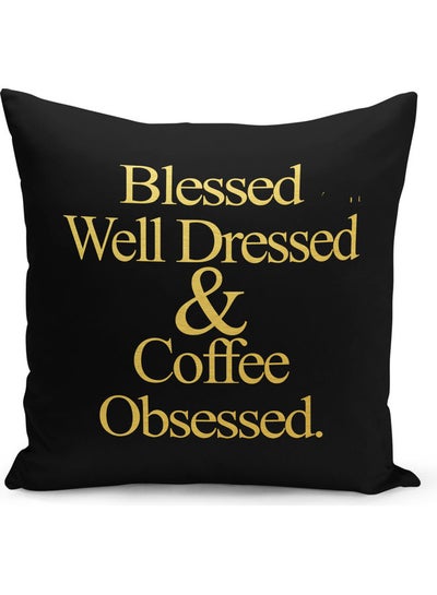 Buy Blessed Well Dressed And Coffee Obsessed Printed Decorative Pillow Black/Yellow 40 x 40cm in Saudi Arabia