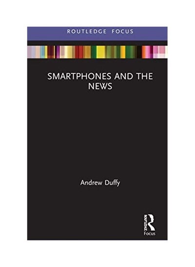 Buy Smartphones and the News hardcover english - 2020 in UAE