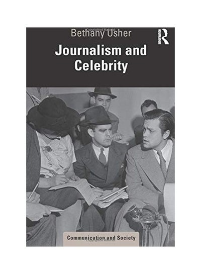 Buy Journalism And Celebrity paperback english in UAE