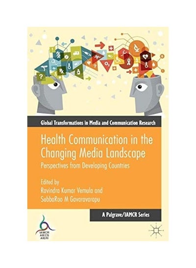 اشتري Health Communication In The Changing Media Landscape hardcover english في الامارات