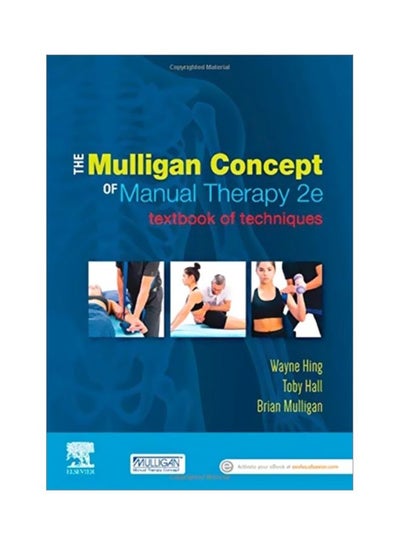 Buy The Mulligan Concept Of Manual Therapy: Textbook Of Techniques paperback english - 8 Nov 2019 in UAE