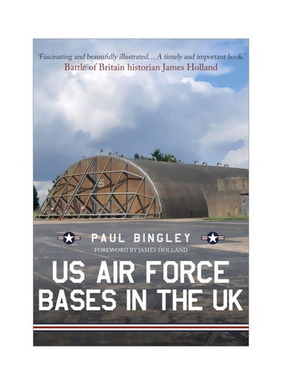 اشتري US Air Force Bases In The UK Since 1945 paperback english - 01 May 2019 في الامارات