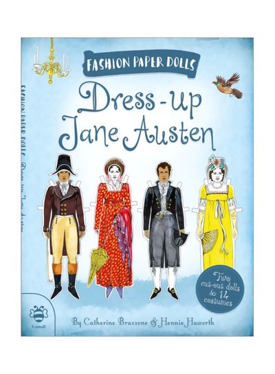 Buy Dress-Up Jane Austen Paperback English by Catherine Bruzzone - 01 Sep 2018 in UAE