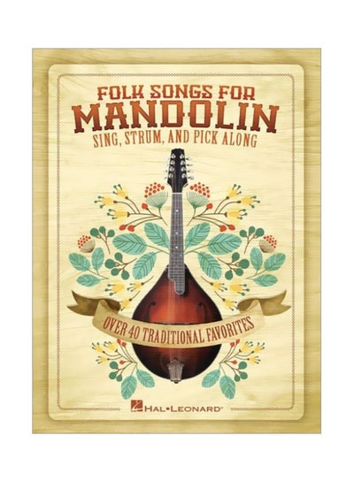 اشتري Folk Songs For Mandolin: Sing, Strum And Pick Along Paperback في الامارات