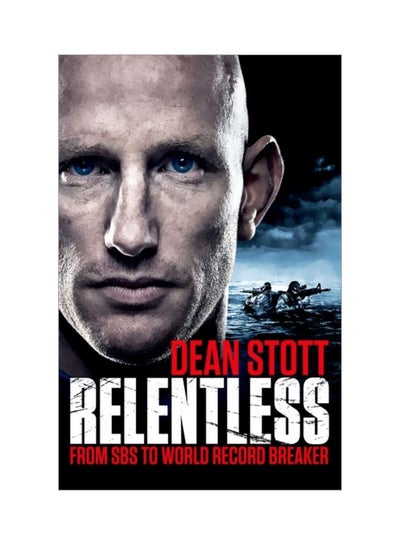 اشتري كتاب Relentless غلاف ورقي اللغة الإنجليزية by Dean Stott - 05 Jan 2021 في الامارات