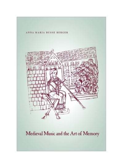 اشتري Medieval Music And The Art Of Memory Paperback في الامارات