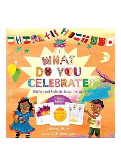 Buy What Do You Celebrate?: Holidays And Festivals Around The World hardcover english - 01 Apr 2019 in UAE