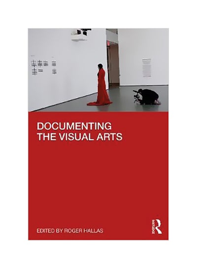 Buy Documenting The Visual Arts Paperback English - 18 Dec 2019 in UAE