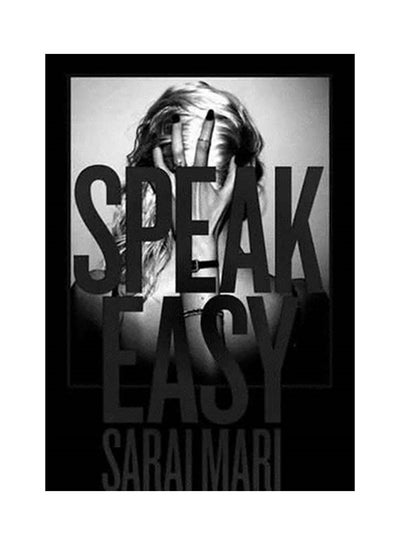 Buy Sarai Mari: Speak Easy hardcover english in UAE