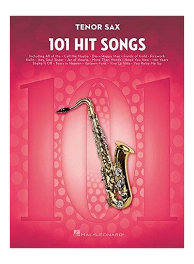 اشتري Tenor Sax 101 Hit Songs Paperback في الامارات