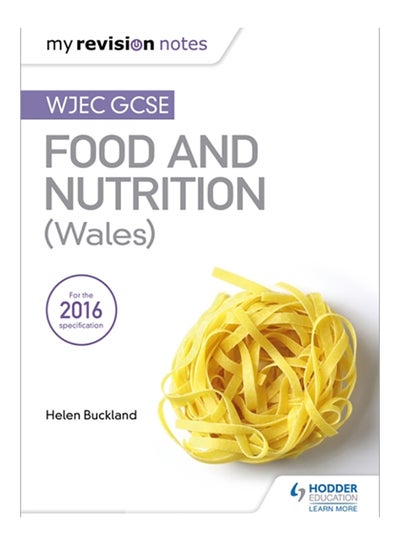 اشتري Wjec Gcse Food And Nutrition (Wales) Paperback في الامارات