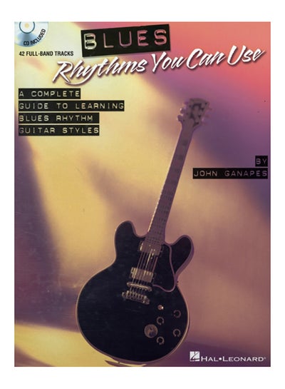 Buy Blues Rhythms You Can Use: A Complete Guide To Learning Blues Rhythm Guitar Styles paperback english - 2009 in UAE