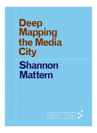 Buy Deep Mapping The Media City paperback english - 2015 in UAE