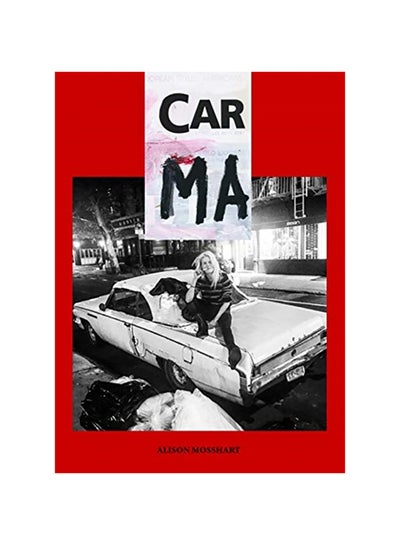 اشتري Car Ma Paperback English by Alison Mosshart - 38545 في الامارات