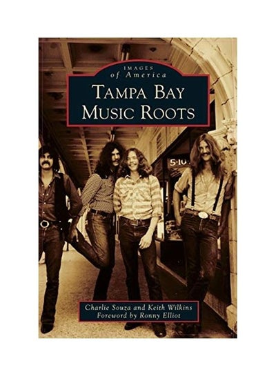 Buy Tampa Bay Music Roots hardcover english in UAE