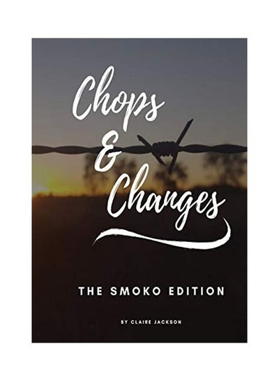 اشتري Chops & Changes paperback english في الامارات