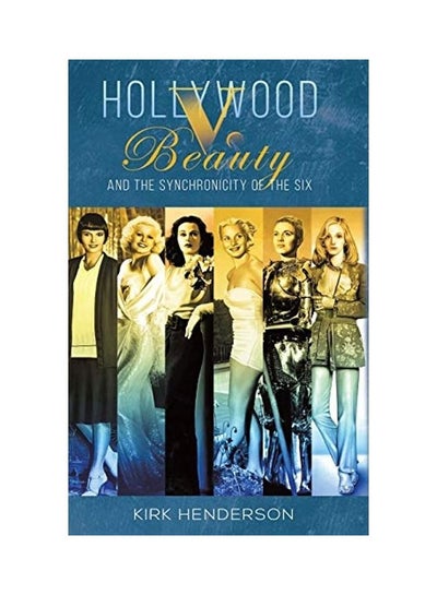 اشتري Hollywood v. Beauty and the Synchronicity of the Six hardcover english في الامارات