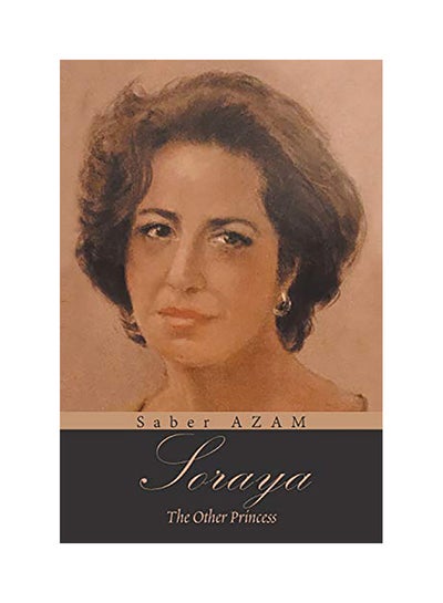 اشتري Soraya: The Other Princess paperback english - 2018 في الامارات