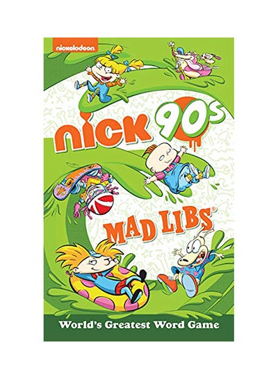 اشتري Nickelodeon: Nick 90s Mad Libs paperback english - 2020 في الامارات