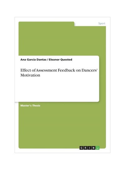 اشتري Effect Of Assessment Feedback On Dancers' Motivation Paperback في الامارات