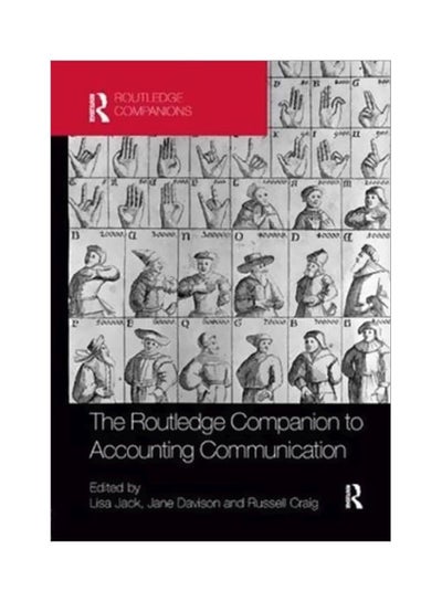 Buy The Routledge Companion To Accounting Communication paperback english - 06 Sep 2018 in UAE