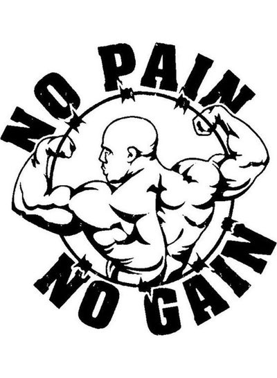 اشتري ملصق سيارة من الفينيل مطبوع عليه عبارة "No Pain No Gain" وبمقاس 15×15 سم، لون أسود/ أبيض في مصر