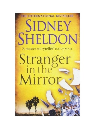 Buy Stranger In The Mirror Paperback English by Sidney Sheldon - 2005 in Egypt