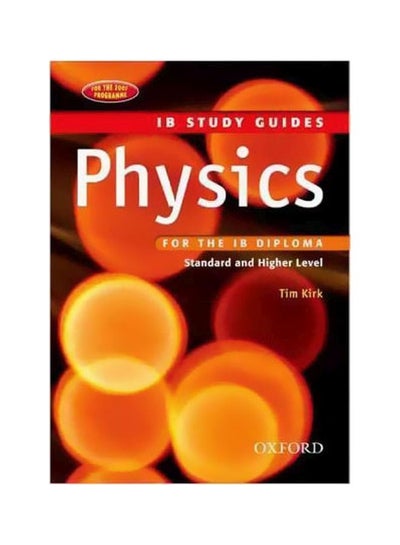 Buy IB Study Guide: Physics paperback english - 25 Feb 2008 in UAE