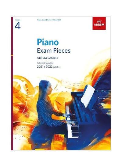 اشتري Piano Exam Pieces: ABRSM Grade 4 2021 And 2022 Syllabus paperback english - 09 Jul 2020 في الامارات