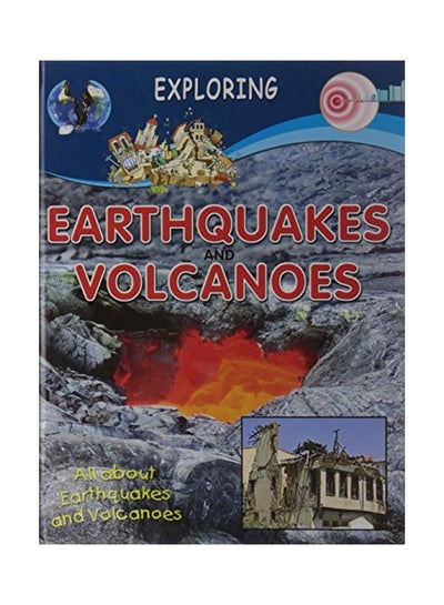 اشتري Exploring Earthquakes And Volcanoes مجلد اللغة الإنجليزية by Sterling Publishers - 01 Jan 2011 في الامارات