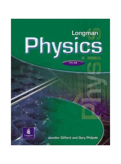 Buy Longman Physics 11-14 Paper Paperback English by Gary Philpott - 15 Mar 2002 in UAE