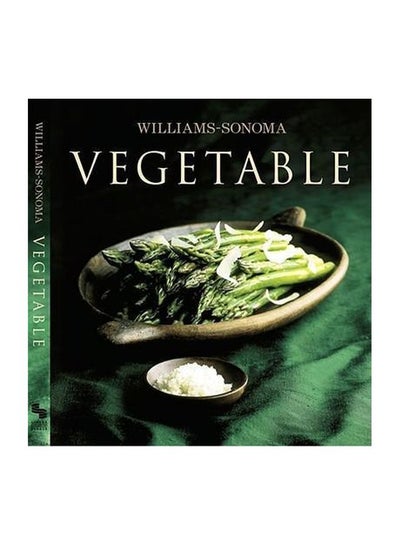 اشتري Williams-Sonoma Collection Vegetable مجلد اللغة الإنجليزية - 5 Jun 2002 في الامارات