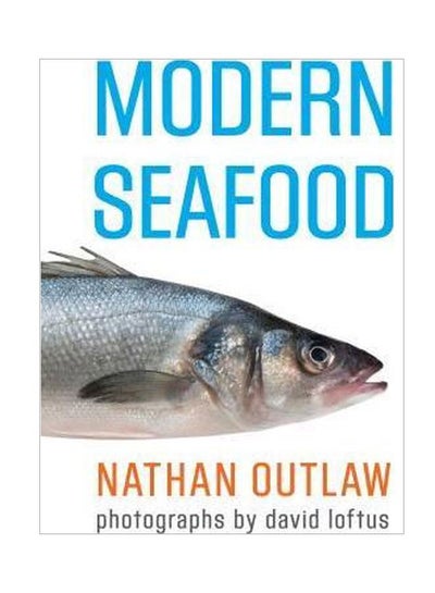 Buy Modern Seafood hardcover english - 02 Apr 2013 in UAE